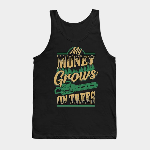 Lumberjack Woodworker Chainsaw Gift Tank Top by Pummli